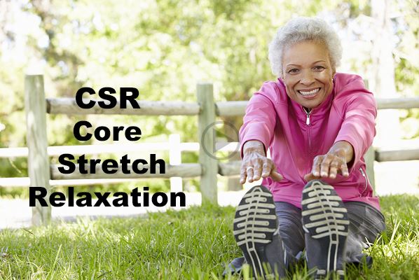 CSR Core Stretch Relaxation play video link