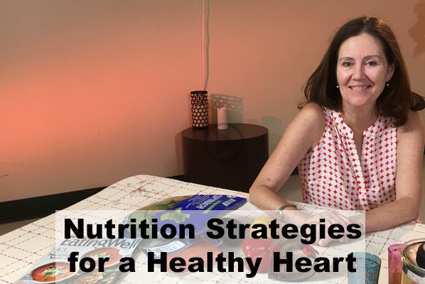 Nutrition Strategies for a Healthy Heart video play link
