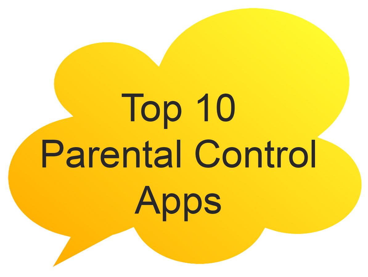Top 10 Parental Control Apps speech bubble click for information